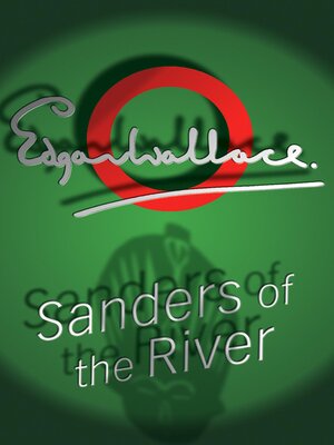 cover image of Sanders of the River